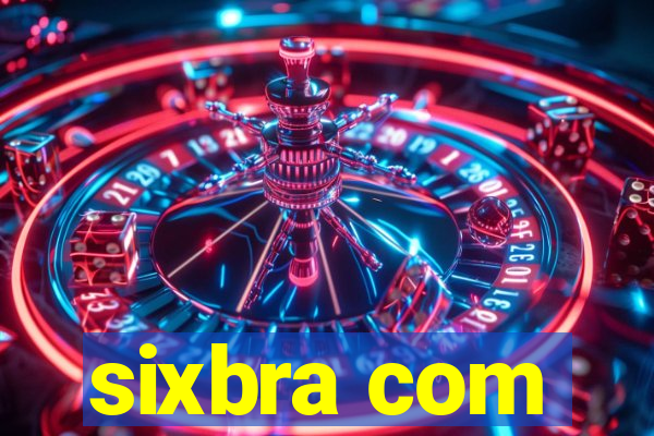 sixbra com